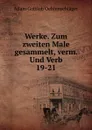 Werke. Zum zweiten Male gesammelt, verm. Und Verb. 19-21 - Adam Gottlob Oehlenschläger