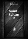 Saint-Sylvan. 2 - Johannes
