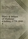 Diary . letters of Madame d.Arblay, 1778-1840. 4 - Fanny Burney