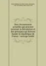 Des circonstances actuelles qui peuvent terminer la Revolution et des principes qui doivent fonder la republique de France : ouvrage inedit - Anne-Louise-Germaine Staël
