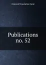 Publications. no. 52 - Oriental Translation Fund