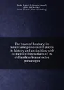 The town of Roxbury, its memorable persons and places, its history and antiquities, with numerous illustrations of its old landmarks and noted personages - Francis Samuel Drake