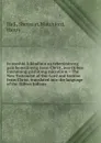 Iu otoshki-kikindiuin au tebeniminvng gaie bemajiinvng Jesus Christ, ima Ojibue inueuining giizhitong microform . The New Testament of Our Lord and Saviour Jesus Christ, translated into the language of the Ojibwa Indians - Sherman Hall