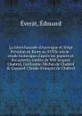 La Senechaussee d.Auvergne et Siege Presidial de Riom au XVIIIe siecle : etude historique d.apres les papiers et documents inedits de MM Jacques Chabrol, Guillaume-Michel de Chabrol . Gaspard-Claude-Francois de Chabrol - Édouard Éverat