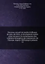 Nouveau recueil de traites d.alliance, de paix, de treve. et de plusieurs autres actes servant a la connaissance des relations etrangeres des puissances. de l.Europe. depuis 1808 jusqu.a present. 13 - Georg Friedrich von Martens
