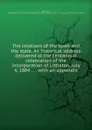 The relations of the town and the state. An historical address delivered at the centennial celebration of the incorporation of Littleton, July 4, 1884 . . . with an appendix - Albert Stillman Batchellor