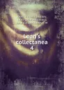 Lean.s collectanea. 4 - Vincent Stuckey Lean