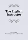 The English Instructor - Alexander Duff