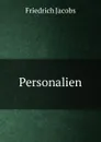 Personalien - Jacobs Friedrich