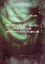 Platonis Opera omnia: Recensuit et commentariis instruxit. 2 - Gottfried Stallbaum Plato