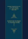System des heutigen romischen rechts. 8 - Friedrich Karl von Savigny
