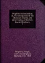 Origines ecclesiasticae; or, The antiquities of the Christian church, and other works, of the Rev. Joseph Bingham . 7 - Joseph Bingham