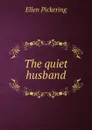 The quiet husband - Ellen Pickering