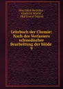 Lehrbuch der Chemie: Nach des Verfassers schwedischer Bearbeitung der blode . 9 - Jöns Jakob Berzelius
