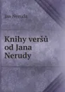 Knihy versu od Jana Nerudy - Jan Neruda