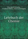 Lehrbuch der Chemie - Jöns Jakob Berzelius