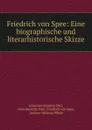 Friedrich von Spee: Eine biographische und literarhistorische Skizze - Andrew Dickson White