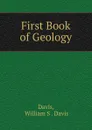 First Book of Geology - William S. Davis Davis