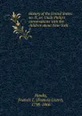 History of the United States: no. II; or, Uncle Philip.s conversations with the children about New-York. 2 - Francis Lister Hawks