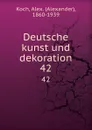 Deutsche kunst und dekoration. 42 - Alexander Koch