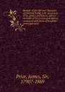 Memoir of the life and character of Edmund Burke, with specimens of his poetry and letters, and an estimate of his genius and talents, compared with those of his great contemporaries - James Prior