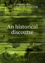 An historical discourse - John Callender