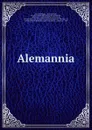 Alemannia - Anton Birlinger