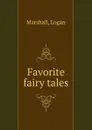 Favorite fairy tales - Logan Marshall