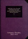 Hellenika; eine Auswahl philologischer und philosophiegeschichtlicher kleiner Schriften. 1-2 - Theodor Gomperz