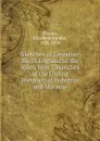 Sketches of Christian life in England in the olden time ; Sketches of the United Brethren of Bohemia and Moravia - Elizabeth Rundle Charles