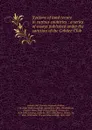 Systems of land tenure in various countries : a series of essays published under the sanction of the Cobden Club - John Webb Probyn