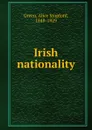 Irish nationality - Alice Stopford Green