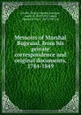 Memoirs of Marshal Bugeaud, from his private correspondence and original documents, 1784-1849 - Henry-Amédée Lelorgne Ideville