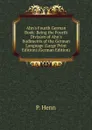 Ahn.s Fourth German Book: Being the Fourth Division of Ahn.s Rudiments of the German Language (Large Print Edition) (German Edition) - P. Henn