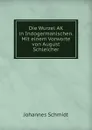 Die Wurzel AK in Indogermanischen. Mit einem Vorworte von August Schleicher - Johannes Schmidt