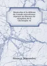 Montcalm et la defense du Canada microforme: reponse au discours de reception de N. Christophe Al - Héron A. (Alexandre)