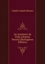 Ao Anoitecer da Vida (Ultimos Versos) (Portuguese Edition) - Branco Camilo Castelo