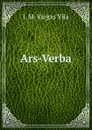 Ars-Verba - J. M. Vargas Vila