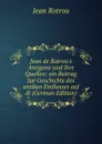 Jean de Rotrou.s Antigone und ihre Quellen: ein Beitrag zur Geschichte des antiken Einflusses auf di (German Edition) - Jean Rotrou