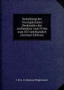 Sammlung der Vorzuglichsten Denkmaler der Architektur vom IV bis zum XVI Jahrhundert (German Edition) - J. B. L. G. Seroux D'Agincourt