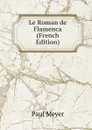 Le Roman de Flamenca (French Edition) - Paul Meyer