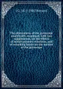 The phenomena of the gyroscope analytically examined, with two supplements, on the effects of initial gyratory velocities, and of retarding forces on the motion of the gyroscope - J G. 1815-1882 Barnard