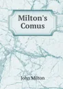 Milton.s Comus - Milton John
