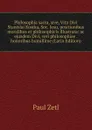 Philosophia sacra, sive, Vita Divi Stanislai Kostka, Soc. Jesu, positionibus moralibus et philosophicis illustrata: ac ejusdem Divi, veri philosophiae . honoribus humillime (Latin Edition) - Paul Zetl