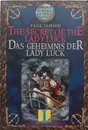 The Secret of the Lady Luck - Das Geheimnis der Lady Luck - Paul Jansen