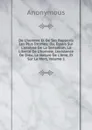 De L.homme Et De Ses Rapports Les Plus Intimes: Ou, Essais Sur L.analyse De La Sensation, La Liberte De L.homme, L.existence De Dieu, La Nature De L.ame, Et Sur La Mort, Volume 1 - M. l'abbé Trochon