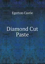 Diamond Cut Paste - Castle Egerton