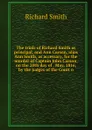 The trials of Richard Smith as principal, and Ann Carson, alias Ann Smith, as accessary, for the murder of Captain John Carson, on the 20th day of . May, 1816, by the judges of the Court o - Richard Smith