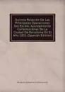 Sucinta Relacion De Las Principales Operaciones Del Escmo. Ayuntamiento Constitucional De La Ciudad De Barcelona En El Ano 1821 (Spanish Edition) - Barcelona. Ayuntamiento Constitucional