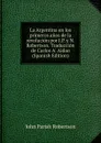La Argentina en los primeros anos de la revolucion por J.P. y N. Robertson. Traduccion de Carlos A. Aldao (Spanish Edition) - John Parish Robertson